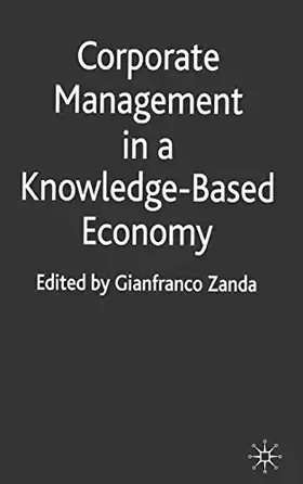Couverture du produit · Corporate Management in a Knowledge-Based Economy