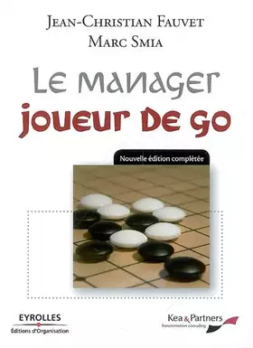 Couverture du produit · Le manager joueur de go