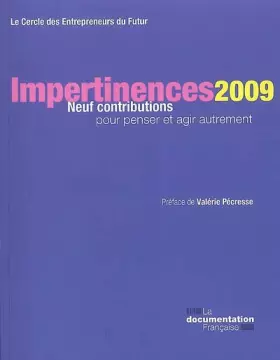 Couverture du produit · Impertinences 2009 : Neuf contributions pour penser et agir autrement