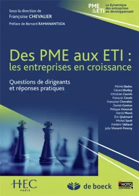 Couverture du produit · Des PME aux ETI : Les entreprises en croissance, questions de dirigeants et réponses pratiques