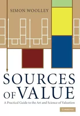 Couverture du produit · Sources of Value: A Practical Guide to the Art and Science of Valuation