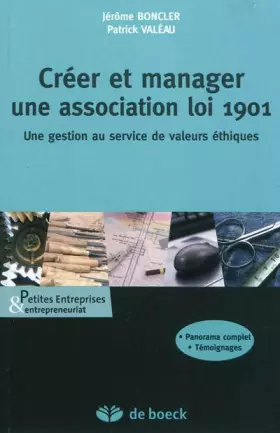 Couverture du produit · Créer et manager une association loi 1901: une gestion au service de valeur éthiques