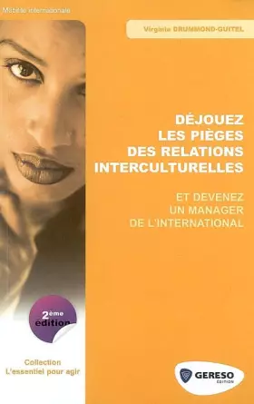 Couverture du produit · Déjouez les pièges des relations interculturelles et devenez un manager de l'international