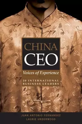 Couverture du produit · China CEO: Voices of Experience from 20 International Business Leaders