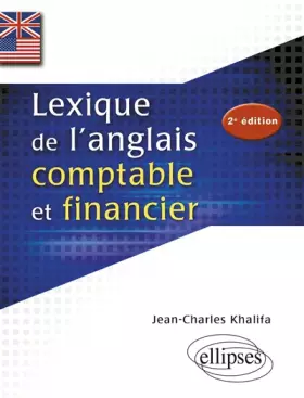 Couverture du produit · Lexique de l'anglais comptable et financier