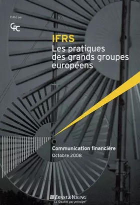 Couverture du produit · IFRS Les pratiques des grands groupes européens