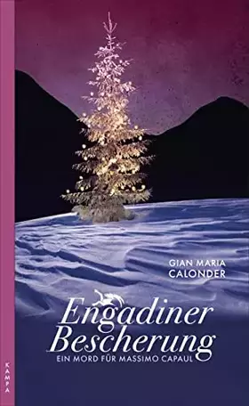 Couverture du produit · Engadiner Bescherung: Ein Mord für Massimo Capaul