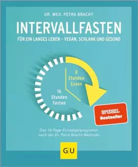Couverture du produit · Intervallfasten: Für ein langes Leben - schlank und gesund (Intervallfasten mit Petra Bracht)