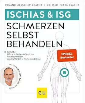 Couverture du produit · Ischias & ISG-Schmerzen selbst behandeln: Bei Ischialgie, ISG- und Piriformis-Syndrom, Gesäßschmerzen