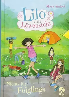 Couverture du produit · Lilo auf Löwenstein - Nichts für Feiglinge: Nichts für Feiglinge. Band 3