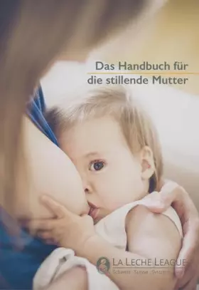 Couverture du produit · Das Handbuch für die stillende Mutter
