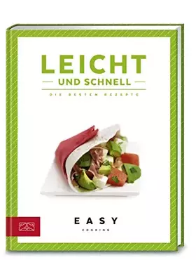 Couverture du produit · Leicht und schnell: Die besten Rezepte (Easy Kochbücher)