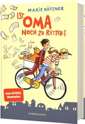 Couverture du produit · Ist Oma noch zu retten?: Freundschaftsgeschichte für Kinder ab 10