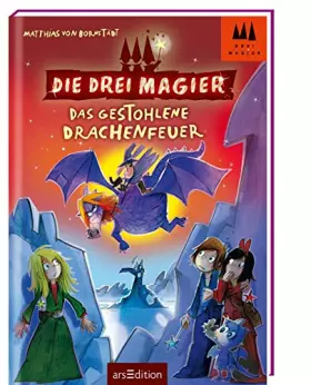 Couverture du produit · Die drei Magier - Das gestohlene Drachenfeuer (Die drei Magier 3)