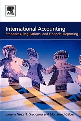 Couverture du produit · International Accounting: Standards, Regulations, Financial Reporting