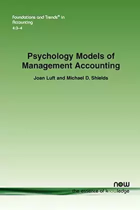 Couverture du produit · Psychology Models of Management Accounting (Foundations and Trends(r) in Accounting)
