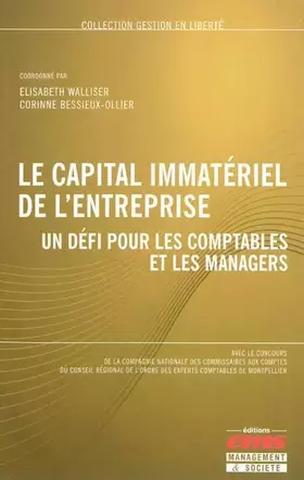 Couverture du produit · Le capital immatériel de l'entreprise : Un défi pour les comptables et les managers