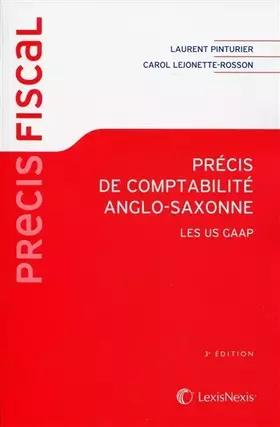 Couverture du produit · Précis de comptabilité anglo-saxonne: Les US GAAP.