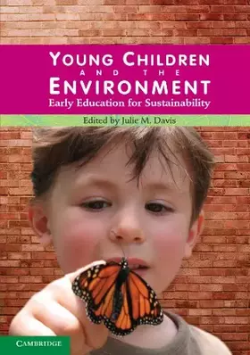 Couverture du produit · Young Children and the Environment: Early Education for Sustainability