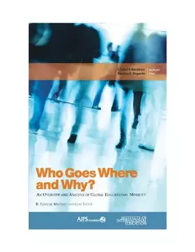 Couverture du produit · Who Goes Where and Why?: An Overview and Analysis of Global Educational Mobility