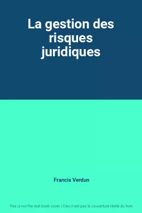 Couverture du produit · La gestion des risques juridiques
