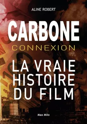 Couverture du produit · Carbone Connexion - Le casse du siècle