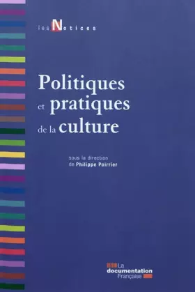 Couverture du produit · Politiques et pratiques de la culture