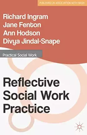 Couverture du produit · Reflective Social Work Practice (Practical Social Work Series, 14)