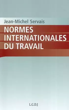 Couverture du produit · les normes internationales du travail