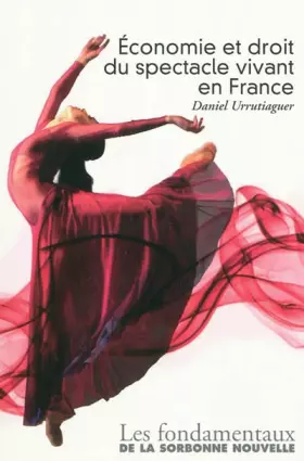 Couverture du produit · Economie et droit du spectacle vivant en France