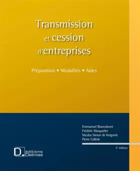 Couverture du produit · Transmission et cession d'entreprise : Préparation Modalités Aides (1Cédérom)