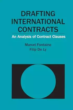 Couverture du produit · Drafting International Contracts: An Analysis of Contract Clauses