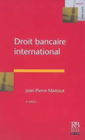 Couverture du produit · Droit bancaire international