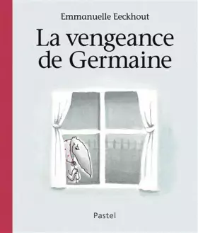 Couverture du produit · La Vengeance de Germaine