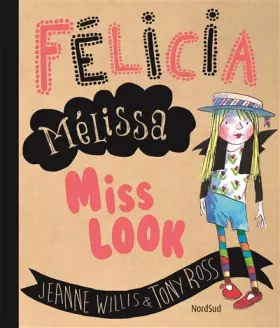 Couverture du produit · Félicia Mélissa Miss Look