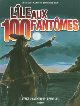 Couverture du produit · L'île aux 100 fantômes