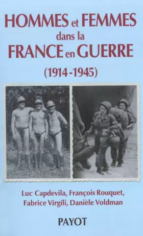 Couverture du produit · Hommes et femmes dans la France en Guerre, 1914-1945