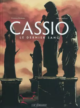 Couverture du produit · Cassio - tome 4 - Le dernier sang