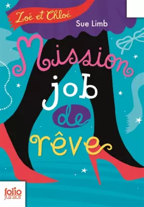 Couverture du produit · Zoé et Chloé, II : Mission job de rêve