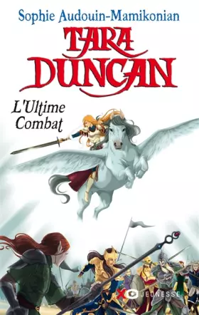 Couverture du produit · Tara Duncan T12 L'ultime combat
