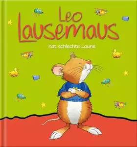 Couverture du produit · Leo Lausemaus hat schlechte Laune