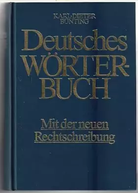 Couverture du produit · Deutsches Wörterbuch. Mit der neuen Rechtschreibung