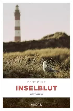 Couverture du produit · Inselblut. Inselpolizist Nils Petersen ermittel auf Amrum - sein 1. Fall: Insel Krimi