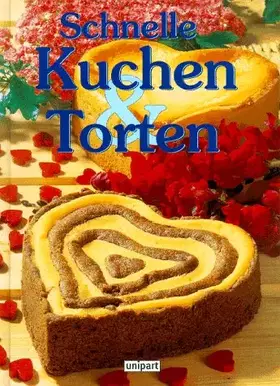Couverture du produit · Schnelle Kuchen und Torten