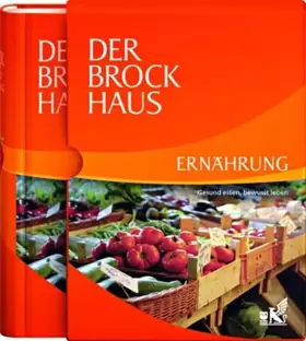 Couverture du produit · Der Brockhaus Ernährung: Gesund essen, bewusst leben