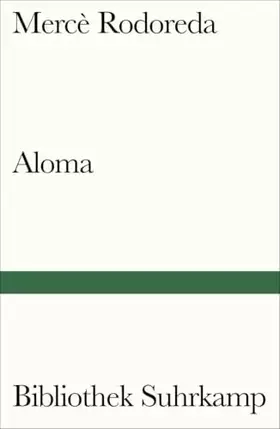 Couverture du produit · Aloma: Roman (Bibliothek Suhrkamp)