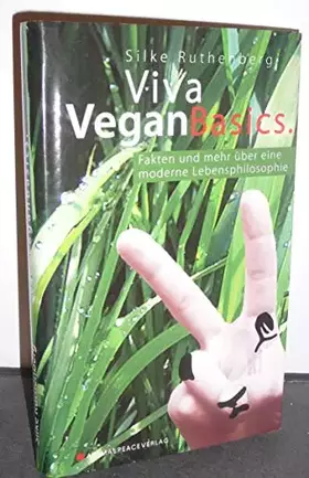 Couverture du produit · Viva Vegan Basics: Fakten und mehr über eine moderne Lebensphilosophie