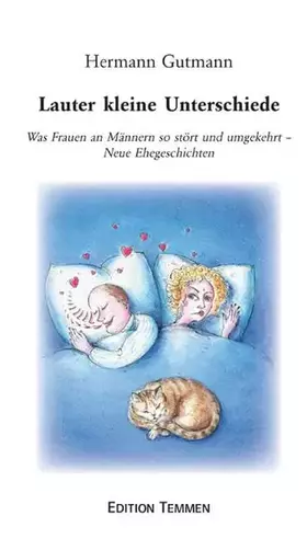 Couverture du produit · Lauter kleine Unterschiede. Was Frauen an Männern so stört und umgekehrt. Neue Ehegeschichten