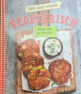Couverture du produit · Hin und wieder Vegetarisch - Frische Ideen für Flexitarier