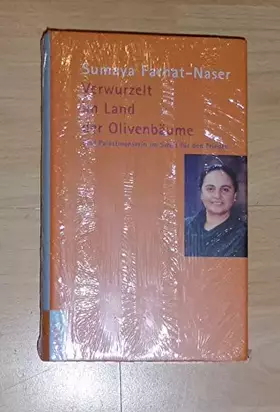 Couverture du produit · Verwurzelt im Land der Olivenbäume. Eine Palästinenserin im Streit für den Frieden